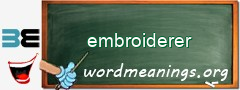 WordMeaning blackboard for embroiderer